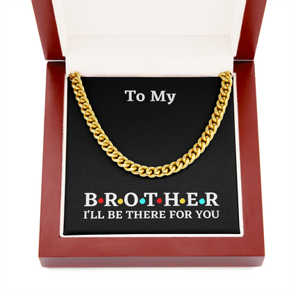 Birthday Gift for Brother - Christmas Gift for Brother